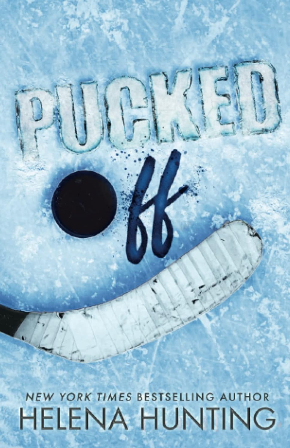 Pucked Off - Special Edition