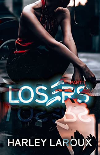 Losers: Part I - SPECIAL ORDER